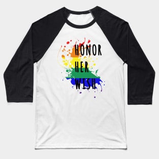 Honor Her Wish RBG Gifts Mugs Stickers Ruth Bader Ginsburg Equal Rights Rainbow Pride Baseball T-Shirt